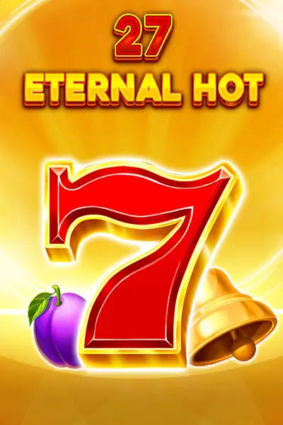 27 Eternal Hot φρουτάκι Φρουτάκι 27 Eternal Hot